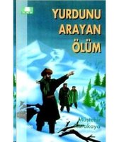 Yurdunu Arayan Ölüm