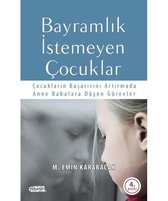 Bayramlık İstemeyen Çocuklar