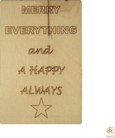 Lay3rD Lasercut - Houten Kerstkaart - Merry Everything And A Happy Always - Berk