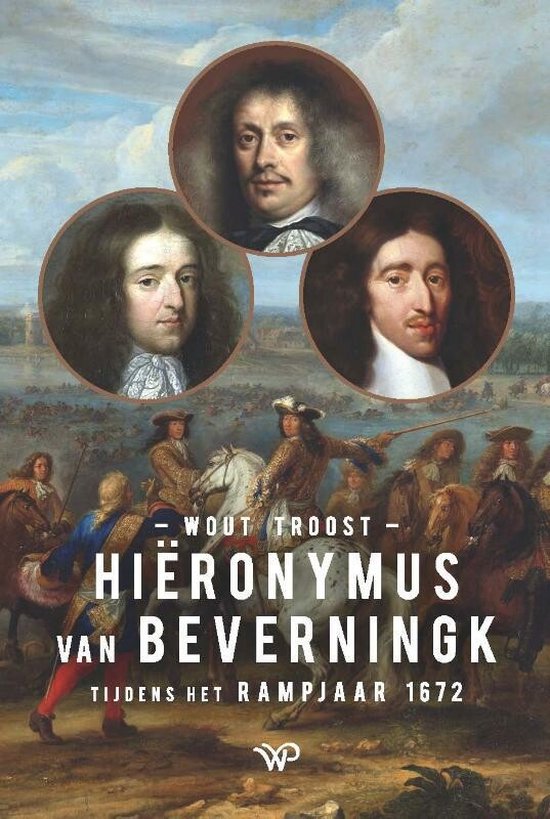 Boekomslag met drie portretten van mannen uit de 17e eeuw boven een schildering van een veldslag met ruiters.