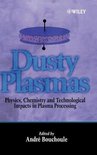 Dusty Plasmas, A Bouchoule | 9780471973867 | Boeken | bol