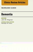 The Clinics: Radiology Volume 35-2 - Dementia, An Issue of Neurologic Clinics