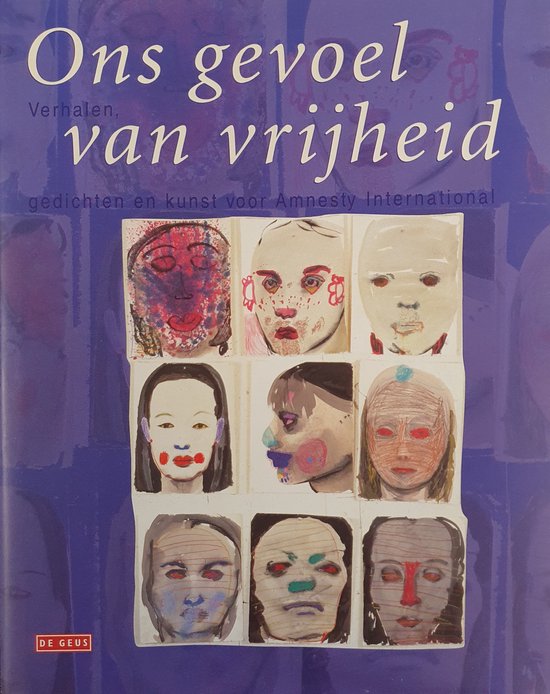 Boekomslag met de titel 'Ons gevoel van vrijheid' en negen portretten van gezichten in verschillende stijlen.