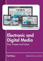 Electronic and Digital Media