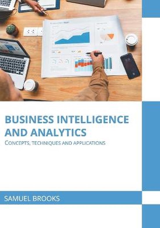 Business Intelligence and Analytics: Concepts, Techniques an ... - cover