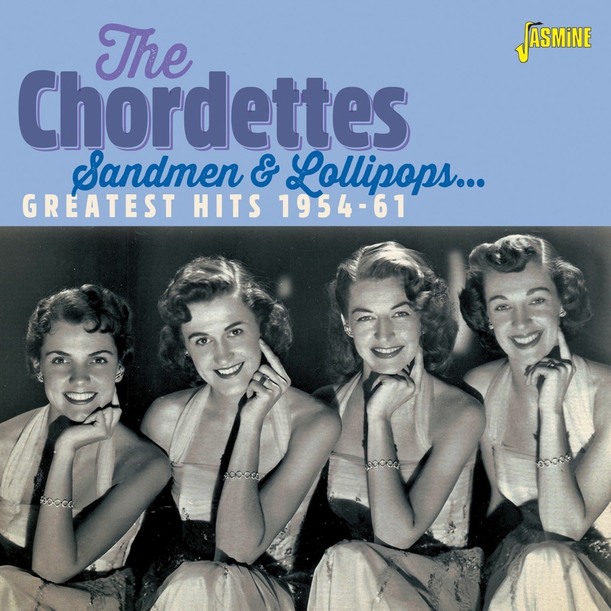 Chordettes - Sandmen & Lollipops. Greatest Hits, 1954-1961 (CD)
