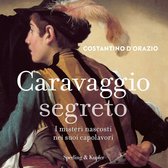 Caravaggio segreto