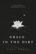 Grace in the Dirt