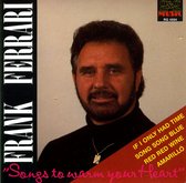Frank Ferrari Songs to warm your heart