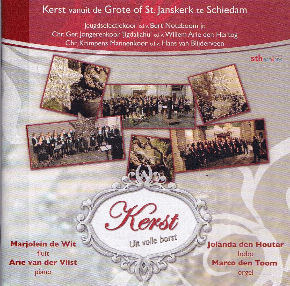 Kerst uit volle borst - Kerst vanuit de Grote of St. Janskerk te Schiedam