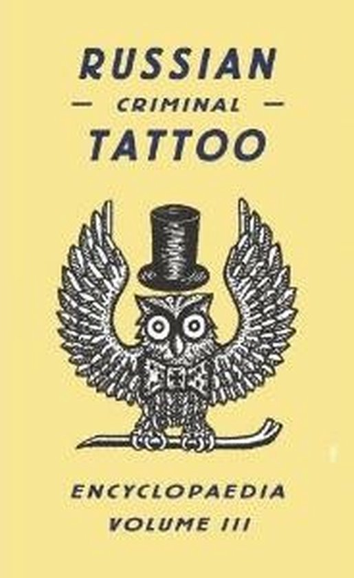 Russian Criminal Tattoo Encyclopedia V3 - cover