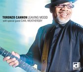 Toronzo Cannon - Leaving Mood (CD)
