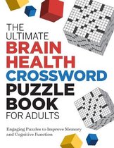 Ultimate Brain Health Puzzle Books-The Ultimate Brain Health Crossword Puzzle Book for Adults