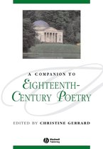 Blackwell Companions to Literature and Culture - A Companion to Eighteenth-Century Poetry