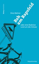 Reisegeschichten im Rotpunktverlag 1 - Reh am Rapsfeld