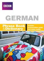 BBC German Phrase Book & Dictionary