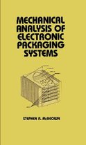 Mechanical Analysis of Electronic Packaging Systems