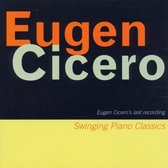 Eugen Cicero - Swinging Piano Classics (CD)