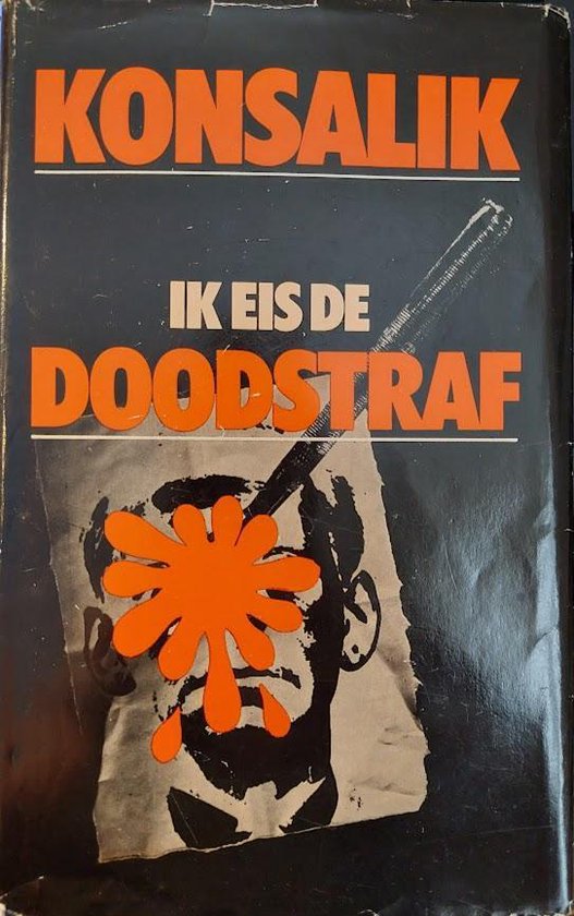 9789024501977 - Ik eis de doodstraf