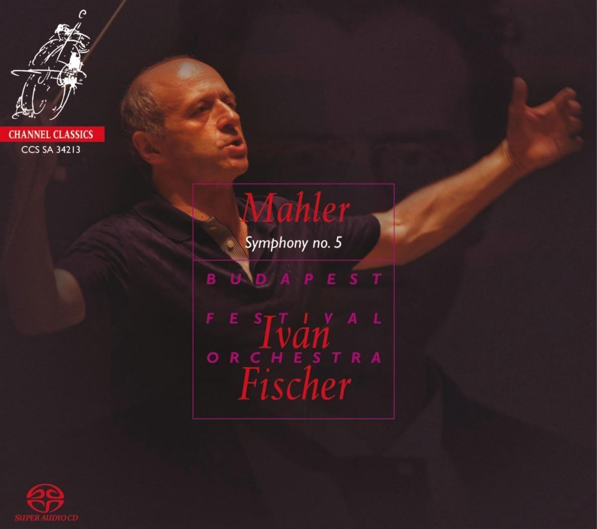 Ivan Fischer - Mahler: Symphony no. 5 (SACD)