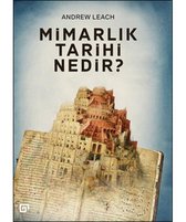 Mimarlık Tarihi Nedir?