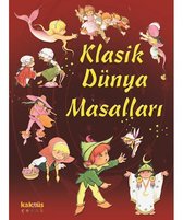 Kolektif: Klasik Dünya Masallari