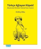 Türkçe Ağlayan Köpek