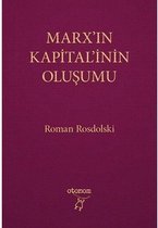 Marx'ın Kapital'inin Oluşumu