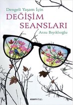 Degisim Seanslari