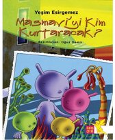 Masmavi'yi Kim Kurtaracak