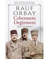 Cehennem Değirmeni - Siyasi Hatıralarım