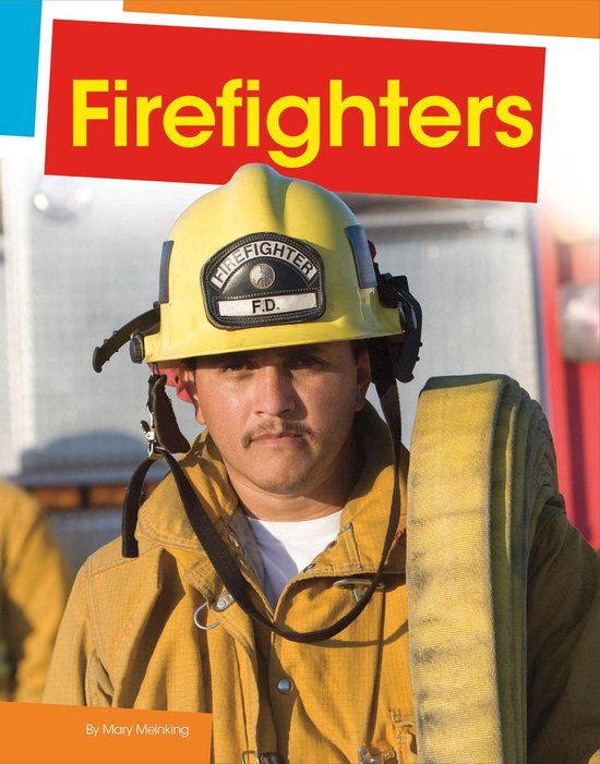 Jobs People Do Firefighters (ebook), Mary Meinking 9781977130716