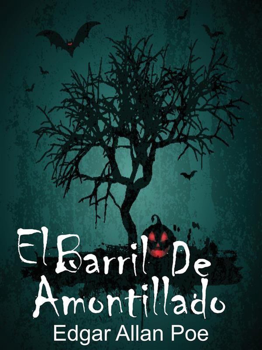 edgar allan poe el barril de amontillado fortunato