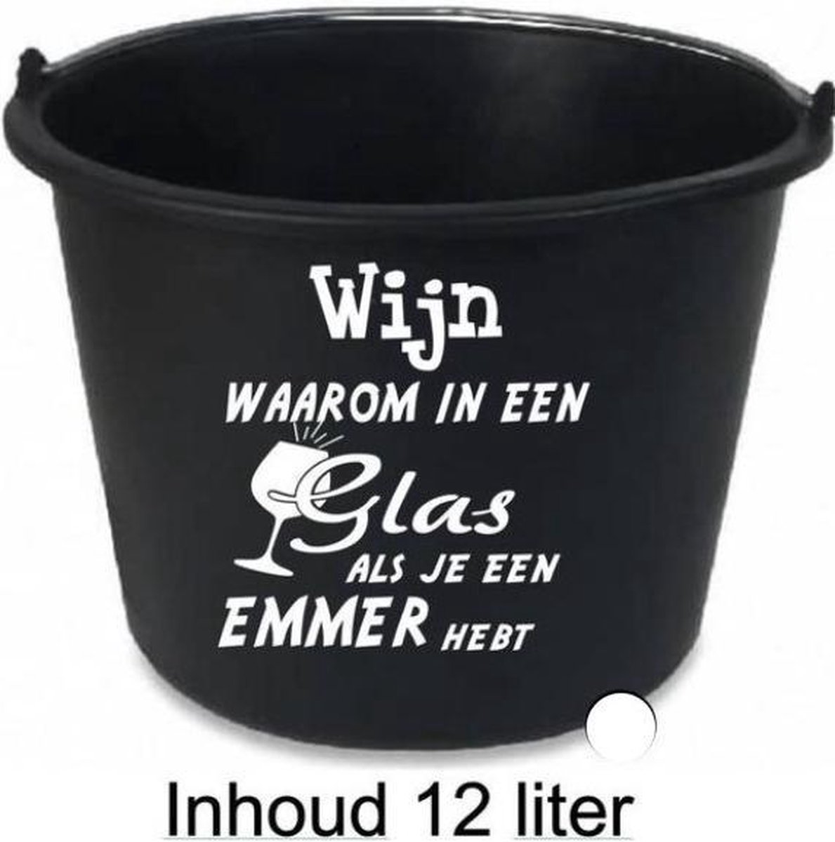 Goedkoopste Emmer 12 liter Wijn Quote Gepersonaliseerd Humor Cadeau Geschenk Vrienden Familie Moederdag Verjaardag Spreuk Spreuken Quote Tekst Handgemaakt