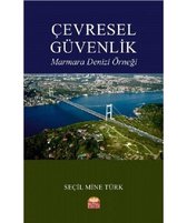 Çevresel Güvenlik-Marmara Denizi Örneği