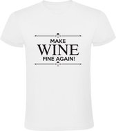 Make Wine Fine Again! | Heren T-shirt | Wit | Wijn | Drank | Alcohol | Feest | Kroeg