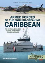 Latin America@War- Armed Forces of the English-Speaking Caribbean