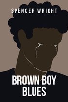 Brown Boy Blues