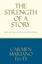 The Strength of a Story