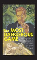 The Most Dangerous Game and Other Stories of Menace and Adventure