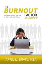 The Burnout Factor on Leadership