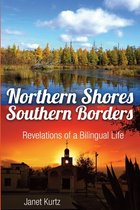 Northern Shores Southern Borders