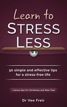 Learn To Stress Less