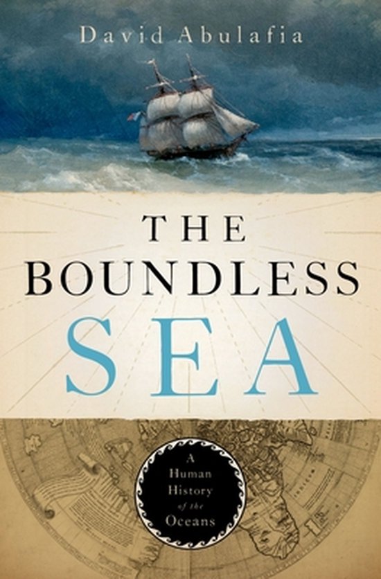 The Boundless Sea A Human History of the Oceans - cover