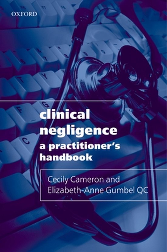 Clinical Negligence: A Practitioner's Handbook - cover