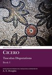 Aris & Phillips Classical Texts- Cicero: Tusculan Disputations Book I