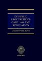 EC Public Procurement: Case Law and Regulation