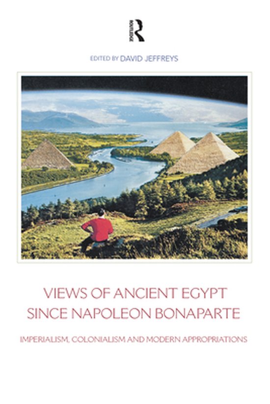 Encounters with Ancient Egypt - Views of Ancient Egypt since ... - cover