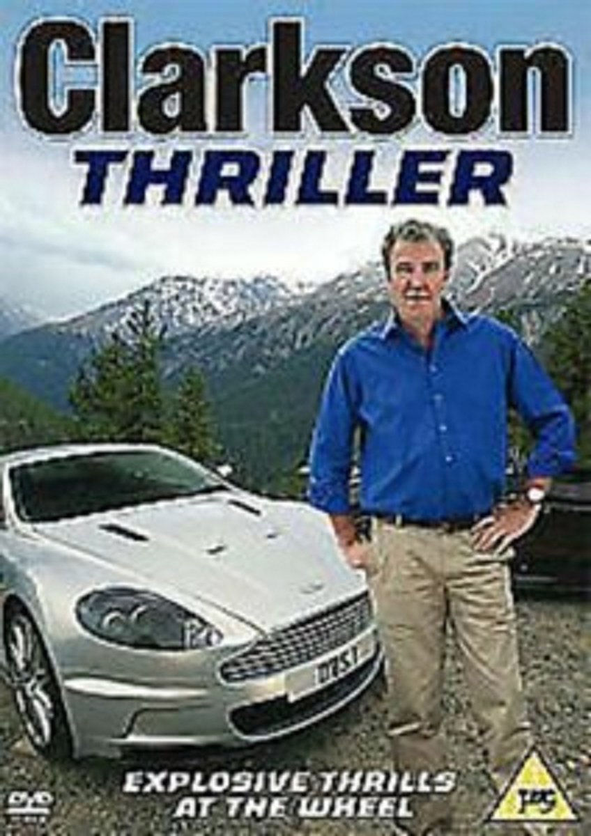 Clarkson Thriller explosive thrills at the wheel