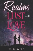 Realms of Lust and Love